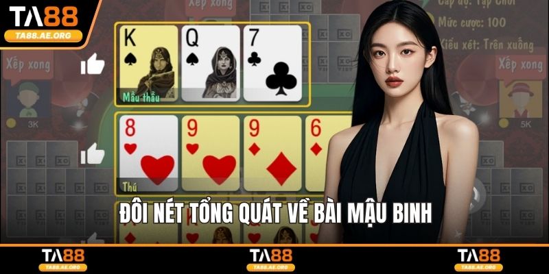 Đôi nét tổng quát về bài mậu binh