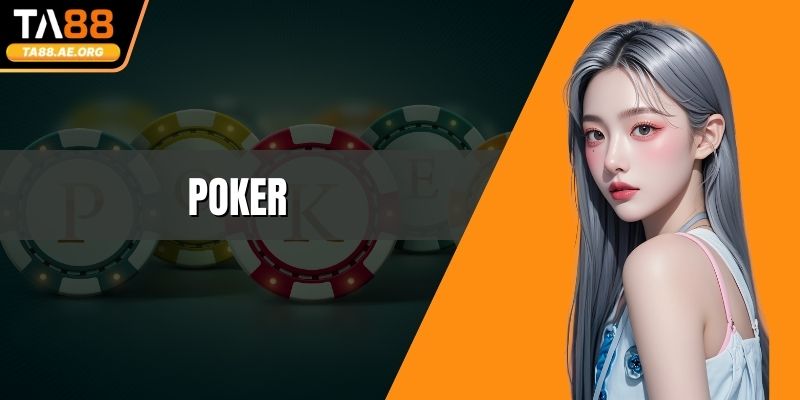 Poker Là Gì? Luật Chơi Và Ưu Điểm Nổi Bật Khi Trải Nghiệm
