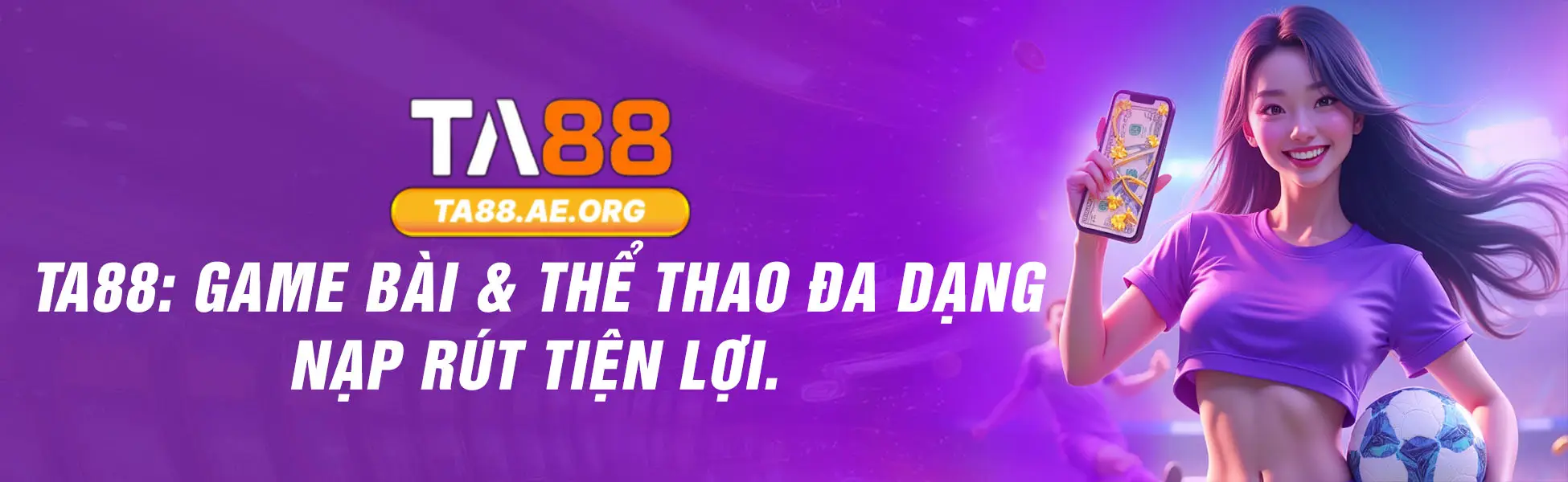 Ta88 - Game Bài & Thể Thao Đa Dạng, Nạp Rút Tiện Lợi